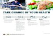 Take Charge of Your Health TAKE CHARGE OF YOUR HEALTH · Take Charge of Your Health...continued on reverse Take these steps to stay healthy in between health care provider visits: