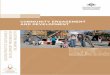 COMMUNITY ENGAGEMENT AND DEVELOPMENT · 2018-09-30 · 3.4 Supporting community engagement 25 Case study: Martha Mine at Waihi, New Zealand 26 3.5 Challenges of community engagement