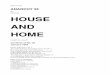 HOUSE AND HOME35... · 2018-09-18 · HOUSE AND HOME THE WORD ANARCHY MEANS “WITHOUT AUTHORITY”, and anarchism as a social theory implies an attempt to provide for social and