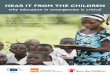 Hear it FROM THE CHILDREN · 2019-11-15 · and Sara Tesorieri, Silje Sjøvaag Skeie, Matthew Stephensen and Dean Brooks (Norwegian Refugee Council) for their support, guidance and