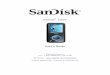 Sansa e200 UserManualstatic.highspeedbackbone.net/pdf/Sandisk-e200-Series-Manual.pdf7) Play/Pause/Stop Displays the music or voice files playback status. 8) Track Length Displays the