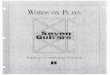 Seven Guitars Words on Plays (1995) on Plays... · 2019-01-23 · hopes to buy a better guitar for their upcoming Mother's Day performance at a local night spot, the Blue Goose, and