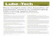 Lube--Tech · 2017-11-14 · Lube--Tech PUBLISHED BY LUBE: THE EUROPEAN LUBRICANTS INDUSTRY MAGAZINE No.102 page 1 Introduction Synthetic esters have been used for over 60 years now