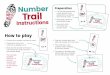 How to play - phpsbreed.files.wordpress.com · r l l ns r t e Preparation • Cut out the number trail cards along the red dotted line. You should have 20 trail cards. • Hide these