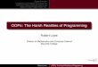 OOPs: The Harsh Realities of Programming · Course Overview Complexity and the Nature of Programming Overview of Object Oriented Programming Object Oriented Programming in C++ Outline