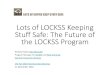 Lots of LOCKSS Keeping Stuff Safe: The Future of the ... · web services imperative 1. “All teams will henceforth expose their data and functionality through service interfaces.”