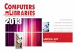Complete Coverage of Library Information Technology 2013 · Complete Coverage of Library Information Technology Computers in Librariesis a monthly magazine that publishes articles