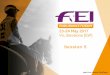 Session 5 - FEI.org EF... · • Media, TV, Smart TV, Live stream (YasTV, Dubai TV…) • Nowadays we can see full Endurance race live. (160km-10/15h) • How we want to promote