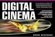 Digital Cinema : The Revolution in Cinematography, …elibrary.nusamandiri.ac.id/ebook/DIGITAL_CINEMA_THE...Digital Cinema The Revolution in Cinematography, Postproduction, and Distribution