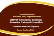 EDCO 410 Education in a Democracy: Broadening Professional ... · Content beyond instruction and behavior management, “Broadening Perspectives” Interactive/Authentic Assignments