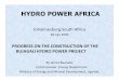 PROGRESS ON THE CONSTRUCTION OF THE BUJAGALI HYDRO … · 2019-09-02 · HYDRO POWER AFRICA Johannesburg South Africa 28 July 2009 PROGRESS ON THE CONSTRUCTION OF THE BUJAGALI HYDRO