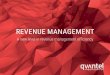 REVENUE MANAGEMENT - qvantelbusinesses. Qvantel’s revenue management solution portfolio will provide control and flexibility to CSP’s monetisation processes. It serves as the focal