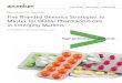 Five Branded Generics Strategies to Master for Global ... · 8 | Five Branded Generics Strategies to Master for Global Pharmaceuticals in Emerging Markets Research and development