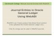 Journal Entries in Oracle General Ledger Using …...Journal Entries in Oracle General Ledger Using WebADI WebADI is an Oracle product that allows Excel content to be uploaded the