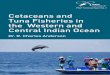 Cetaceans and Tuna Fisheries in the Western and Central ... · which contains fisheries data as well as reports of all major meetings and copies of working papers from Working Party