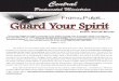 From the Guard Your Spirit · 2017-04-17 · guard your spirit! Protect that which provides spiritual life. “The spirit of man is the candle of the Lord.” (Proverbs Pentecostal