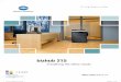 bizhub 215 - MFP Brochuresmfpbrochures.co.uk/.../konica_minolta_bizhub_215.pdf · bizhub 215, office system. Whatever the needs and wants in the office, Konica Minolta offers suitable