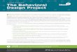 CASE STUDIES The Behavioral Design Project|CASE STUDIES INSIDE: Lessons from first-time behavioral innovators participating in our Behavioral Design Project F inancial capability organizations