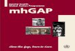mental health Global Action Programme mhGAPThe WHO Mental Health Global Action Programme (mhGAP) follows from the events of 2001 to provide a clear and coherent strategy for closing