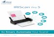 IRIScan PRO 5...Pour numériser des documents avec l'IRIScan Pro 5, plusieurs possibilités s'offrent à vous : • Vous pouvez numériser une pile de documents (20 maximum) en la