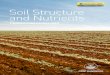 Soil Structure and Nutrients - CNH Industrial · Soil organic Matter (oM) provides essential nutrients to the plant and bonds the soil together. • too little oM and plants will