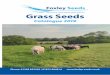 farmers and seed specialists Grass Seeds€¦ · FS3 - Long Term Ley 5 Years Plus / Permanent Duration Cutting & Grazing Seeds Mixture 3kg Aston Bonus Tet Intermediate Perennial Ryegrass