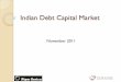 Indian Debt Capital Maraket - Venator Search · Pvt. Ltd. The research on Indian Debt Capital Market is conducted for Venator Search Partners. The information contained herein is