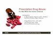 Prescription Drug Abuse - livedrugfree.org · Introduction to the Georgia Prescription Drug Abuse Prevention Initiative priority areas to help achieve this goal The GOAL: To prevent