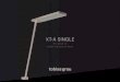 XT-A SINGLE - Tobias Grau€¦ · Patented head levelling The luminaire head can be horizontally aligned by means of an easily accessible levelling screw. Floor unevenness can thus