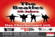 The Beatles - Vox Humana Jockgrim · The Beatles - 50 Jahre - Das Chorkonzert in der Südpfalz 4 45 The Beatles - 50 Jahre - Das Chorkonzert in der Südpfalz Die Chorleiter Stephan