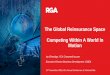 The Global Reinsurance Space Competing Within A World In ...€¦ · The Global Reinsurance Space Competing Within A World In Motion Ian Etheridge, FCII Chartered Insurer 14th November