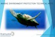MARINE ENVIRONMENT PROTECTION TECHNICAL NOTE€¦ · developed as part of a set of technical notes for the environmental requirements of the Special Economic Zone (SEZ) at Duqm. The