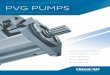 AXIAL-PISTON HYDRAULIC PUMPS PVG PUMPS€¦ · pvg pumps 03 features and benefits)bsefofe dzmjoefs tvsgbdf svoojoh po ibsefofe wbmwf qmbuf iibse po ibsew 1spwjeft hsfbufs sftjtubodf