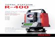 ToTal STaTion r-400 serIes - MJAS Zenith€¦ · Total Station R-400 series product which you have purchased will provide long-lasting maximum performance, the precautions in this