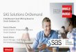 SASSoluons OnDemand# - Oracle€¦ · EXADATA PROVIDING MULTITENANT CAPABILITIES Business Objectives • Maximize Investment – multitenant DW/BI • Consolidation of servers •
