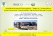 Good Practices and Successful Cases of Conservation .... PPT_CA Workshop_India.pdf · Conventional Minimum Tillage Direct seeding Sustainable Agriculture Surface crop residue retention