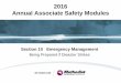 2016 Annual Associate Safety Modules · • There are three types of Emergency/Disaster events: – The Potential Disaster – The Internal Disaster – The External Disaster . Potential