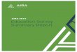 AIRA 2019 Education Survey Summary Report · AIRA 2019 TION SURVEY SUMMARY REPORT 4 • IIS strengths include strong provider relations and robust, integrated data. • Limited staff,