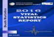 His Excellency - Philippine Statistics Authority VSR Vol 3 Death Statistics.… · FOREWORD The 2016 Vital Statistics Report Volume 3 presents statistics on death in the Philippines