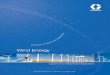 340522EN, Wind Energy Brochure - Graco€¦ · A Network of Support for the Wind Energy Market. With infrastructure throughout the world, your company will benefit from Graco s knowledgeable,