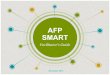 AFP SMART - Advance Family Planningadvancefamilyplanning.org/sites/default/files/2017-07/AFP SMART... · SMART objective Anticipate your objective, but leave room to adapt it or adopt