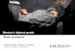 Mexico’s highest grade Silver producer · TSX:EXN | EXN.WT | EXN.WT.A | OTC:EXLLF André Fortier 3 Chairman Former SVP of Noranda, CEO of Kerr Addison Mines and Campbell Resources