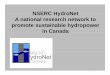 NSERC HydroNetNSERC HydroNet A national research network ...€¦ · 1))y p ypy Hydropower modifies many physical and chemical variables 2) Prediction of the effect of these variables