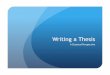 Writing a Thesis - WordPress.com€¦ · The Blueprint/ Plan of Action Thesis + Blueprint: Teen pregnancy can be reduced with good education, parental support, and birth control