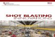 SHOT BLASTING INNOVATIONS€¦ · The Patent Pending BCT TwistLOK™ e-Wheel™ design includes several major breakthroughs in shot blasting technology. All components are investment