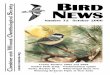 BIRD S NEWS rnithological - cawos.org · 1 NEWS BIRD Number 72 October 2006 C heshire and W irral O rnithological S ociety County Rarities 2005 and 2006 Garden birds dying - Trichomoniasis
