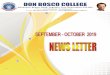 MESSAGE FROM THE PRINCIPAL… Let… · MESSAGE FROM THE PRINCIPAL… Dear Readers, It gives me great pleasure to bring you the News Letter of the Months of September and October