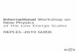 International Workshop on New Physics at the Low Energy ...€¦ · Alejandro Ibarra Munich, Tech. U. & klAS, Seoul Pyungwon Ko KIAS, Seoul Alexei Smirnov MPIK, Heidelberg & KIAS,