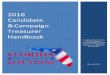 2016 Candidate & Campaign Treasurer Handbook€¦ · Candidate & Campaign Treasurer Handbook . 2016 Candidate & Campaign Treasurer Handbook Florida Department of State Division of
