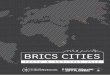 BRICS CITIES - SA Cities Networksacities.net/wp-content/uploads/2017/02/BRICS_cities_2016-final_ow… · going research and partnerships in various BRICS countries. The unit’s conceptual,